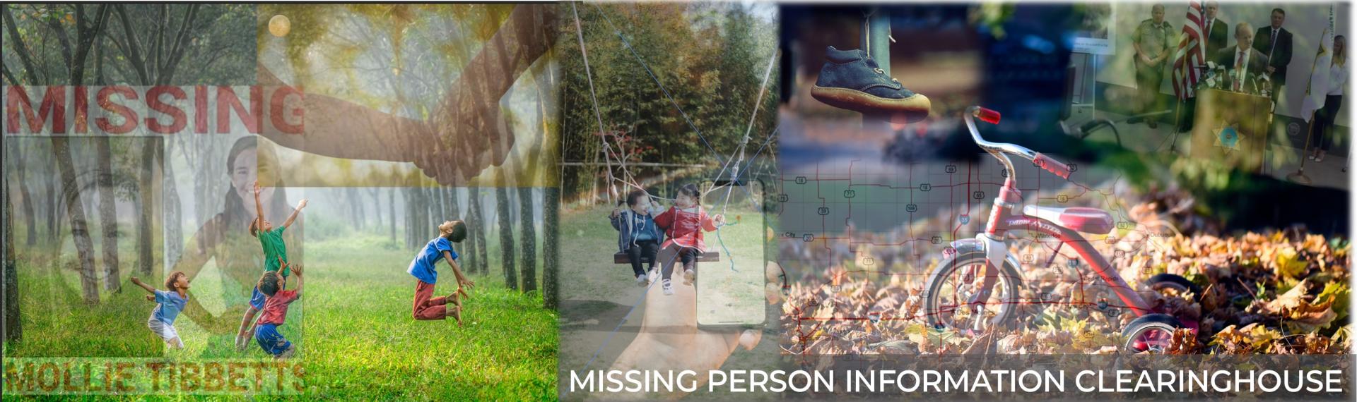 Missing Persons Missing Person Information Clearinghouse